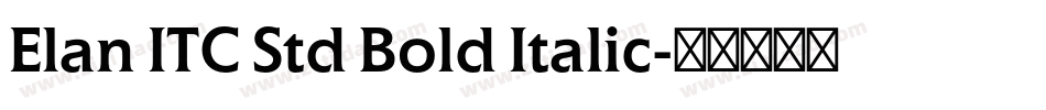 Elan ITC Std Bold Italic字体转换